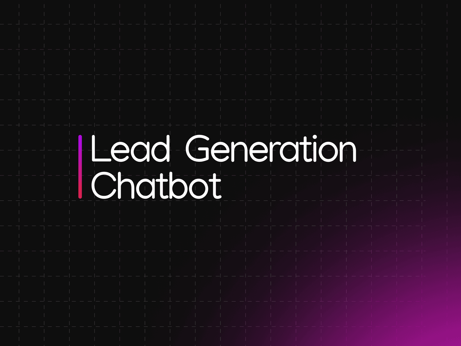 Lead generation bot banner